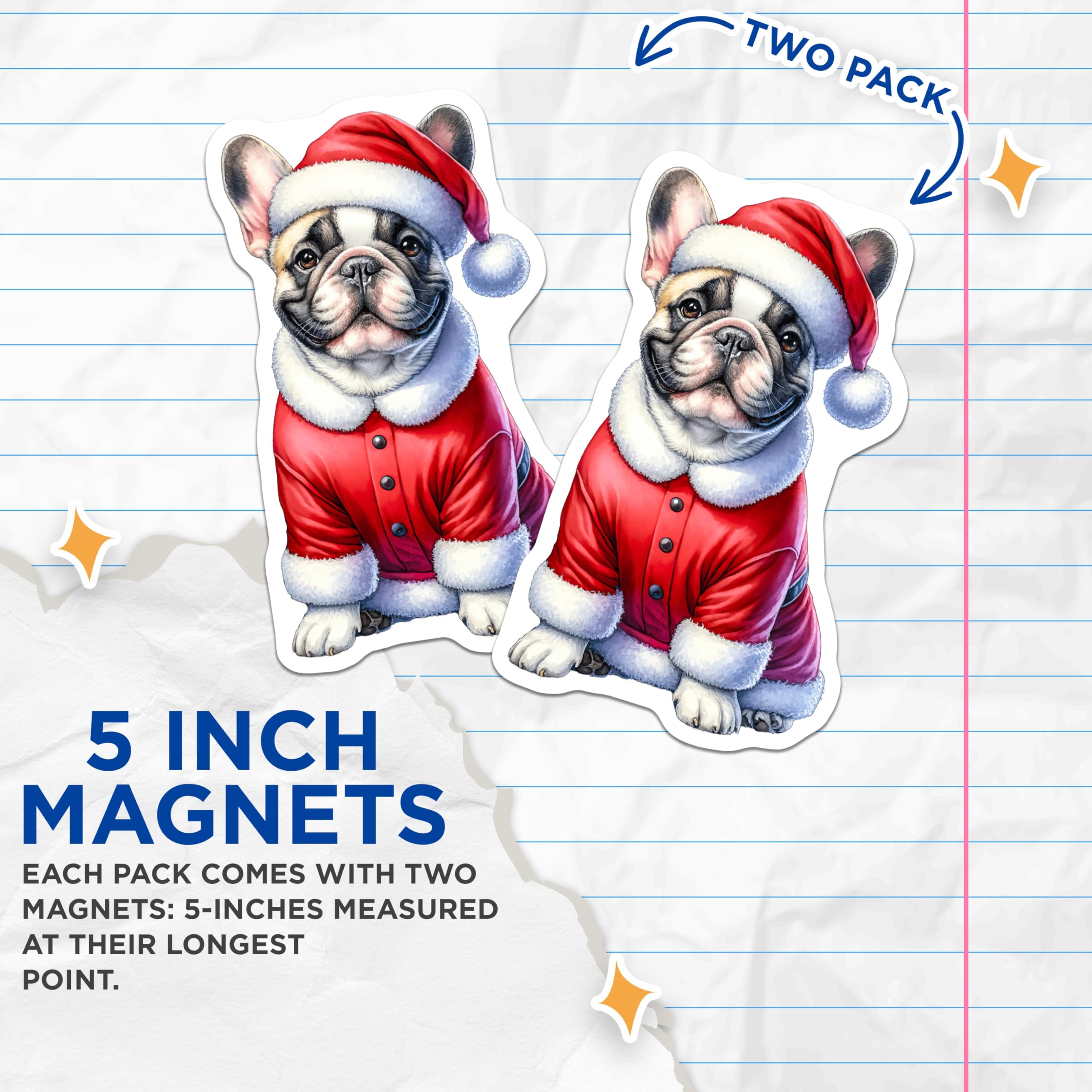 (2 Pack) French Bulldog Santa Magnets - Christmas Dog Decor - Holiday Pet Lover - 5 Inches On Longest Side - Thick Durable Magnet - Made in USA - MAG26642