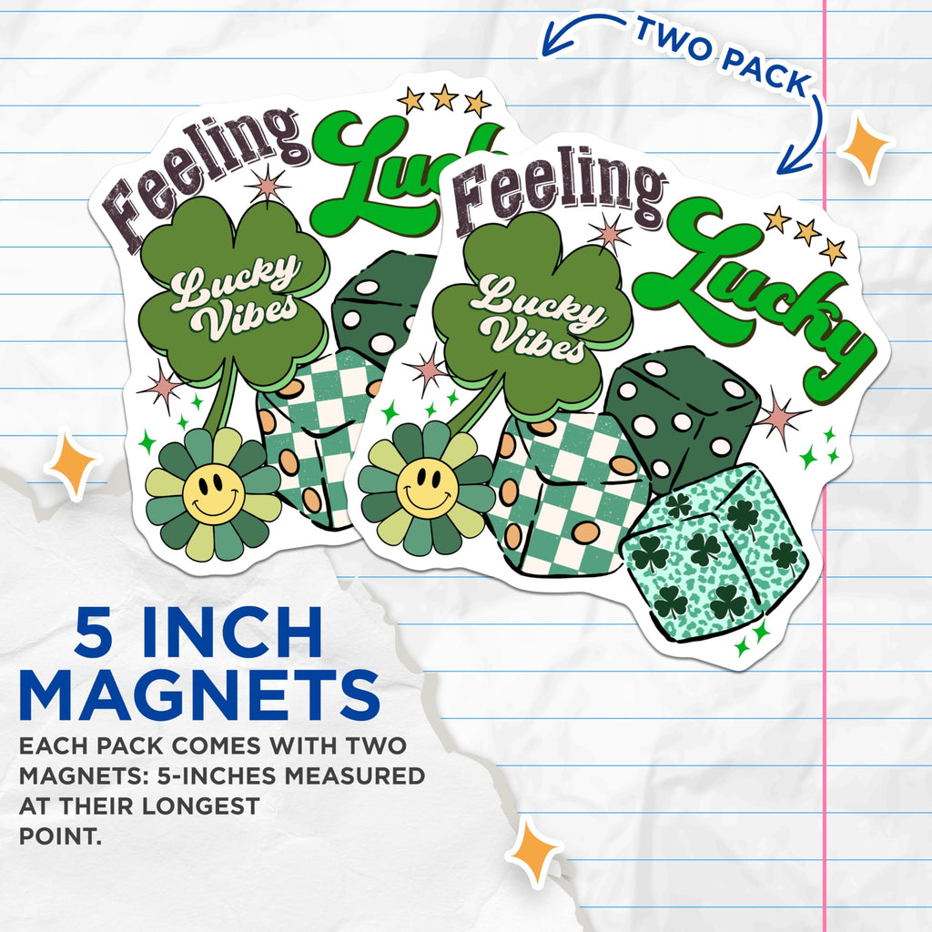 (2 Pack) Feeling Lucky Magnets - St Patricks Day Decor - Shamrock Dice Retro Fun - 5 Inches On Longest Side - Thick Durable Magnet - Made in USA - MAG20540