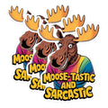 (3 Pack) Funny Moose Decals - Sarcastic Moose-Tastic - Rainbow T Shirt Moose Decals - 3 Inches On Longest Side - Easy Peel & Apply - Made in USA - 3MCS0902