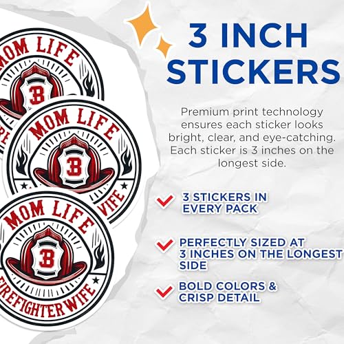 (3 Pack) Firefighter Wife Decals - Mom Life - Fire Rescue Decals- 3 Inches On Longest Side - Easy Peel & Apply - Made in USA - 3MCS5231