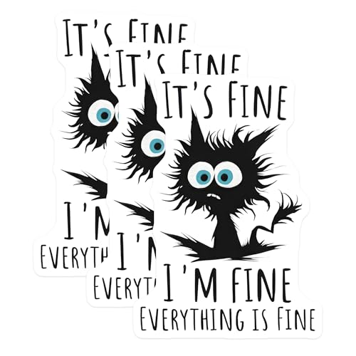 (3 Pack) Its Fine I'm Fine Decals - Funny Cat Decals - Laptop Decal - Sarcastic Decal - 3 Inches On Longest Side - Easy Peel & Apply - Made in USA - 3MCS7670