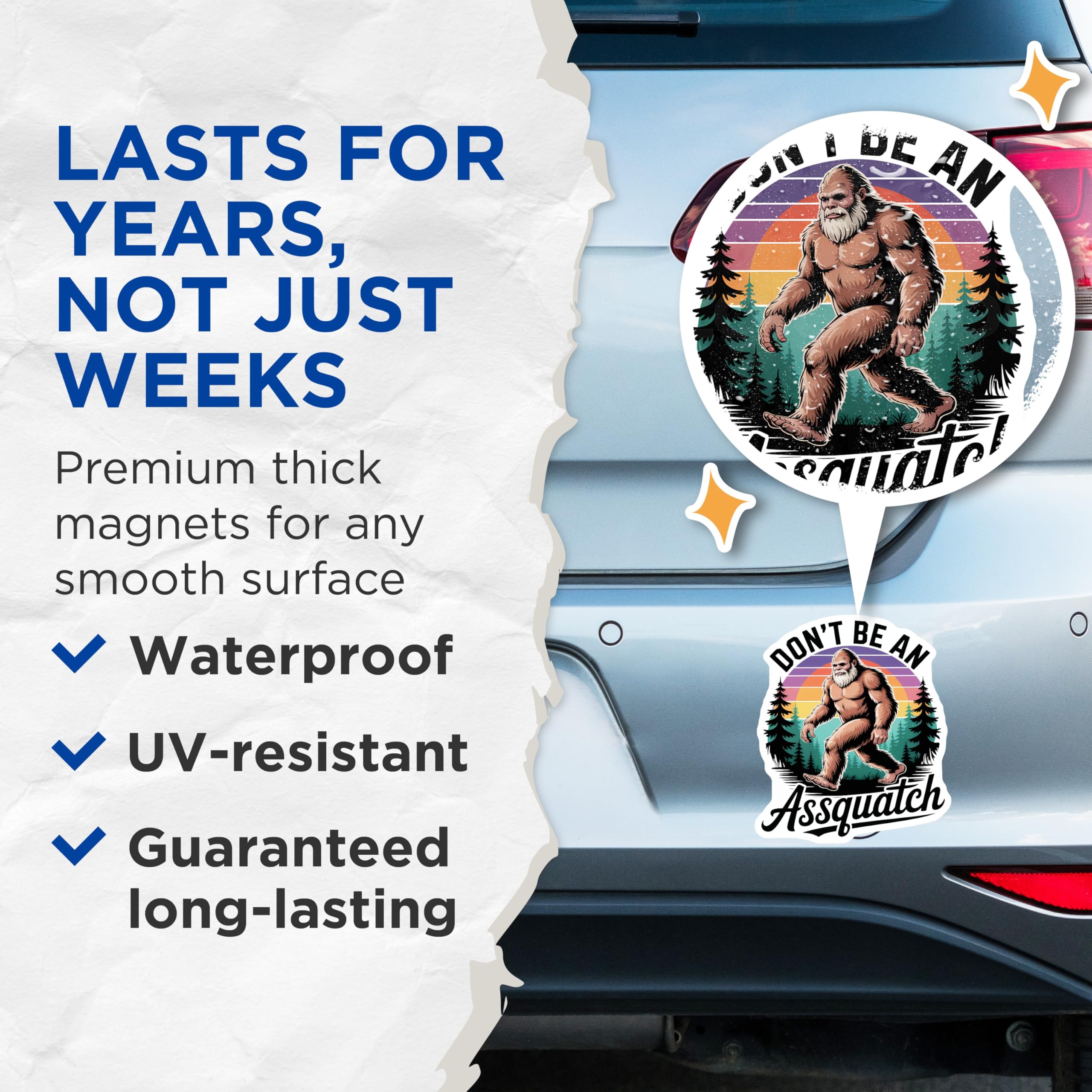 (2 Pack) Funny Bigfoot Magnets - Dont Be an Assquatch Humorous Decor - Sasquatch Cryptid Art - 5 Inches On Longest Side - Thick Durable Magnet - Made in USA - MAG22597