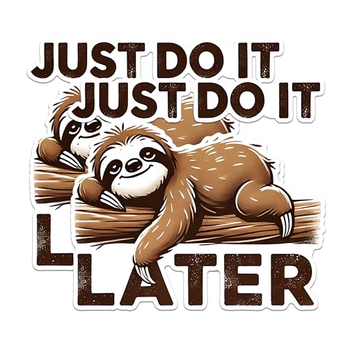 (2 Pack) Just Do It Later Stickers - Sloth Stickers - Lazy Humor - Funny Quote - 5" On Longest Side - Sticks to Any Smooth Flat Surface - Made in USA - BMCS2742