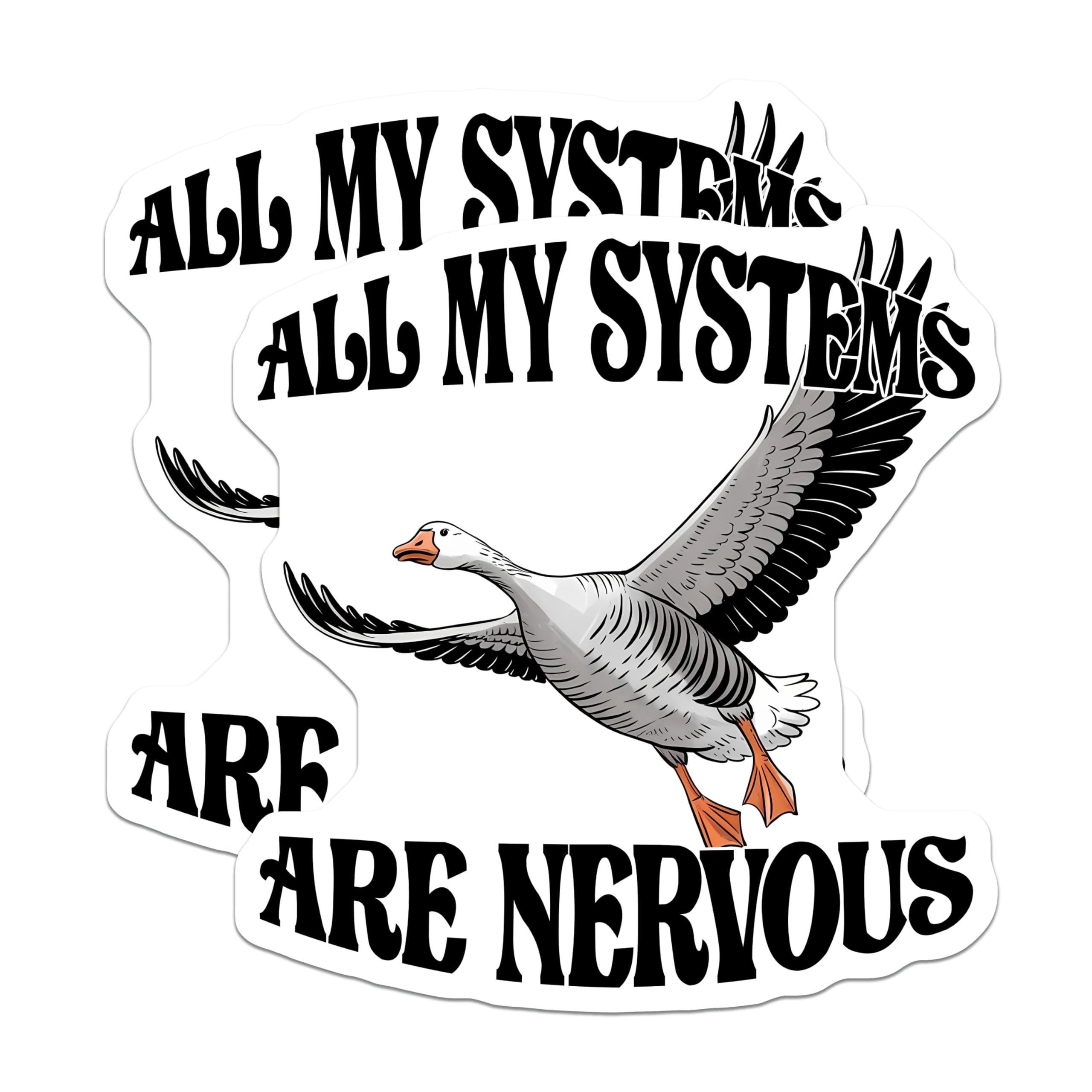 (2 Pack) All My Systems are Nervous Magnets - Funny Animal Joke - Stress Relief Humor - 5" On Longest Side - for Cars, Fridges, Toolboxes - Made in USA - MAG7667