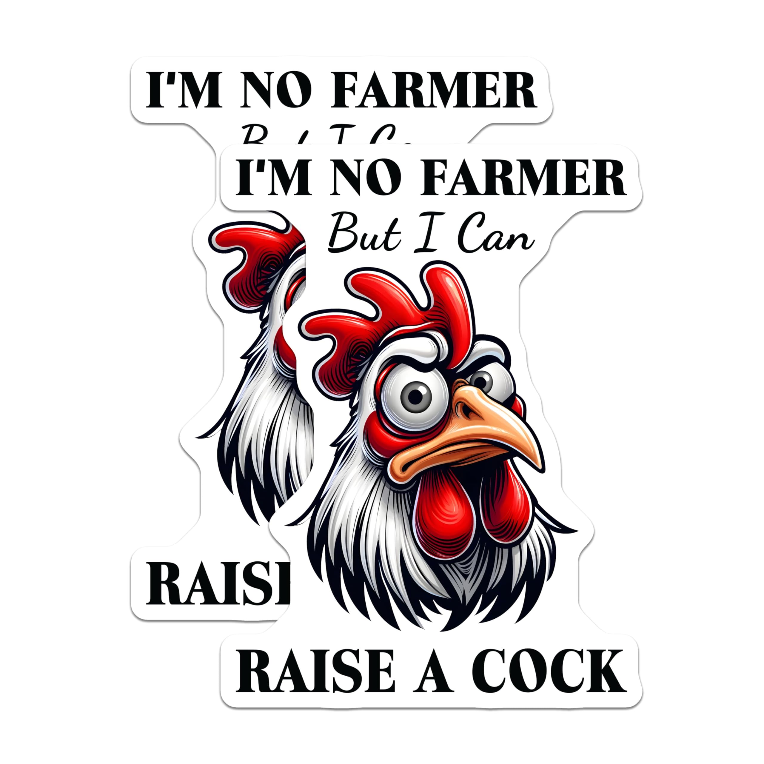 (2 Pack) I'm No Farmer But I Can Raise A Cock Stickers - Funny Chicken - Chicken Lover Humor - Farm Animal - Rooster Art - 5" On Longest Side - Sticks to Smooth Flat Surfaces - Made in USA - BMCS5651