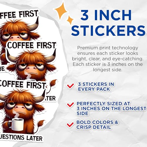 (3 Pack) Coffee First Decals - Highland Cow Decor - Laptop Decal - 3 Inches On Longest Side - Easy Peel & Apply - Made in USA - 3MCS1591