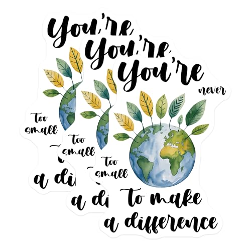 (3 Pack) Earth Day Decals - Motivational Earth Decal - Inspirational Laptop Decals - 3 Inches On Longest Side - Easy Peel & Apply - Made in USA - 3MCS6459