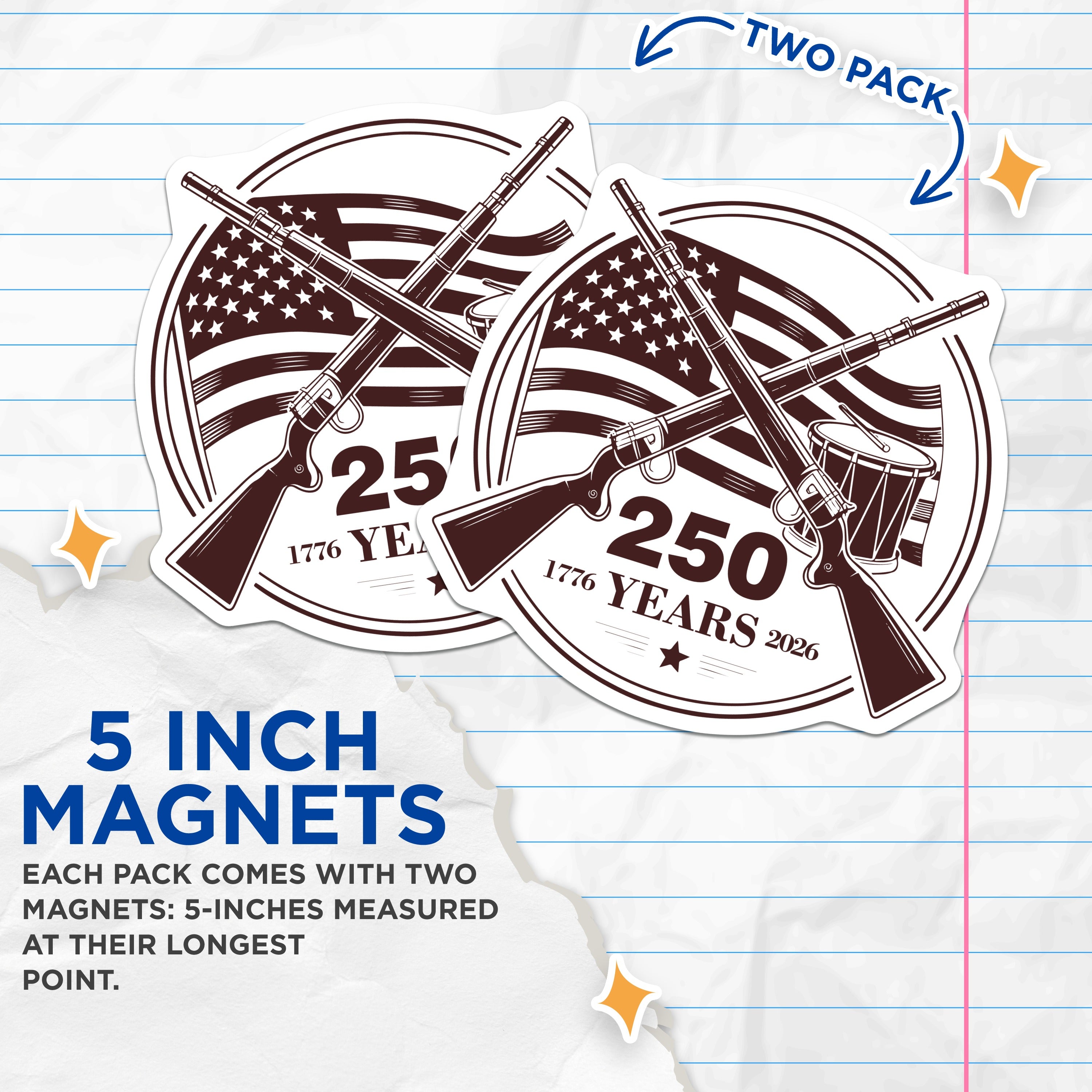 (2 Pack) American Revolution Magnets - 250th Anniversary 1776 2026 - Patriotic Historical Decor - 5 Inches On Longest Side - Thick Durable Magnet - Made in USA - MAG37422