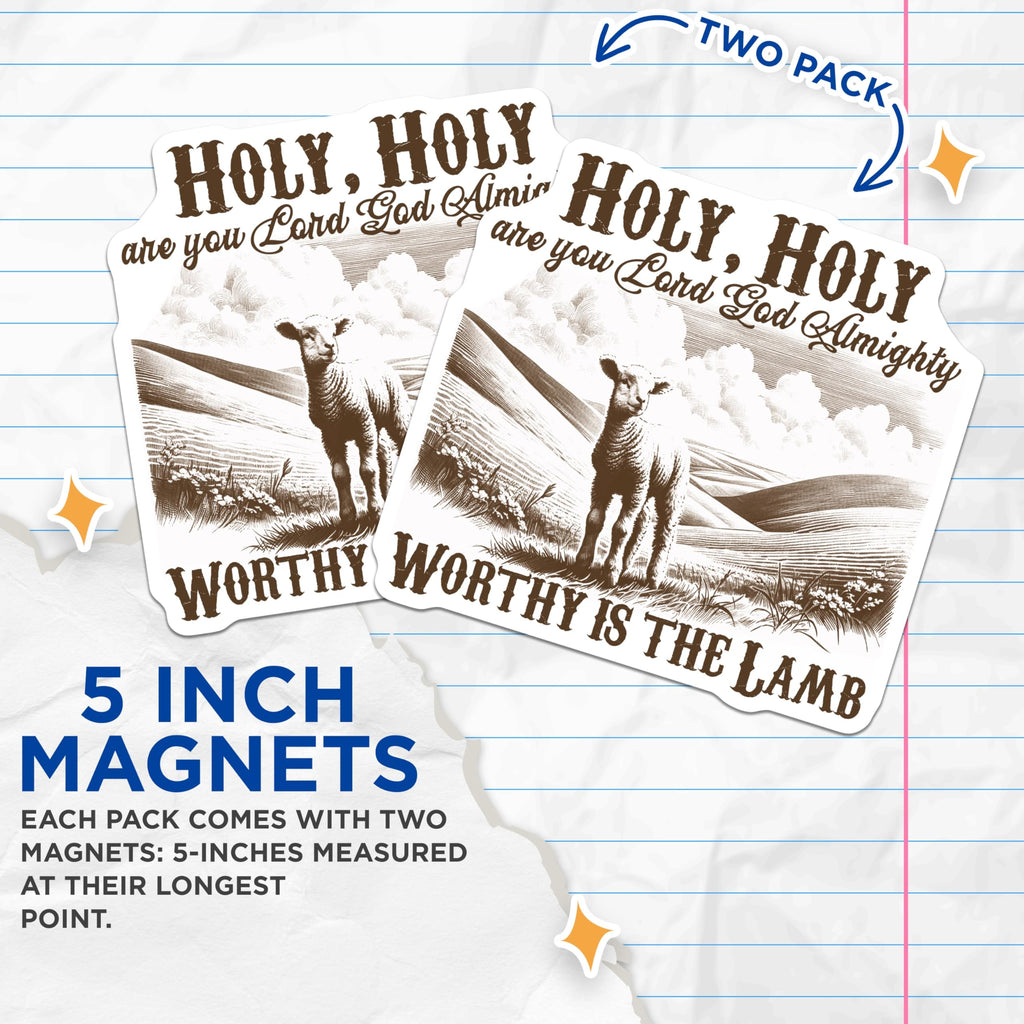 (2 Pack) Lamb of God Magnets - Christian Scripture Verse Decor - Holy Lord God Almighty Art - Religious Faith Accent - 5 Inches On Longest Side - Thick Durable Magnet - Made in USA - MAG24757