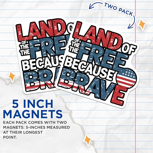 (2 Pack) Patriotic Land of The Free Because of The Brave Magnets - American Flag Magnets - USA Freedom Magnets - 5" On Longest Side - for Cars, Fridges, Toolboxes - Made in USA - MAG3887