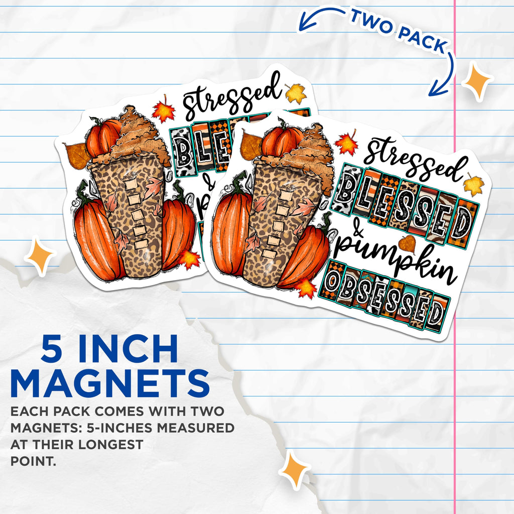 (2 Pack) Stressed Blessed Pumpkin Obsessed Magnets - Fall Coffee Decor - Leopard Print Autumn Vibes - 5 Inches On Longest Side - Thick Durable Magnet - Made in USA - MAG24468
