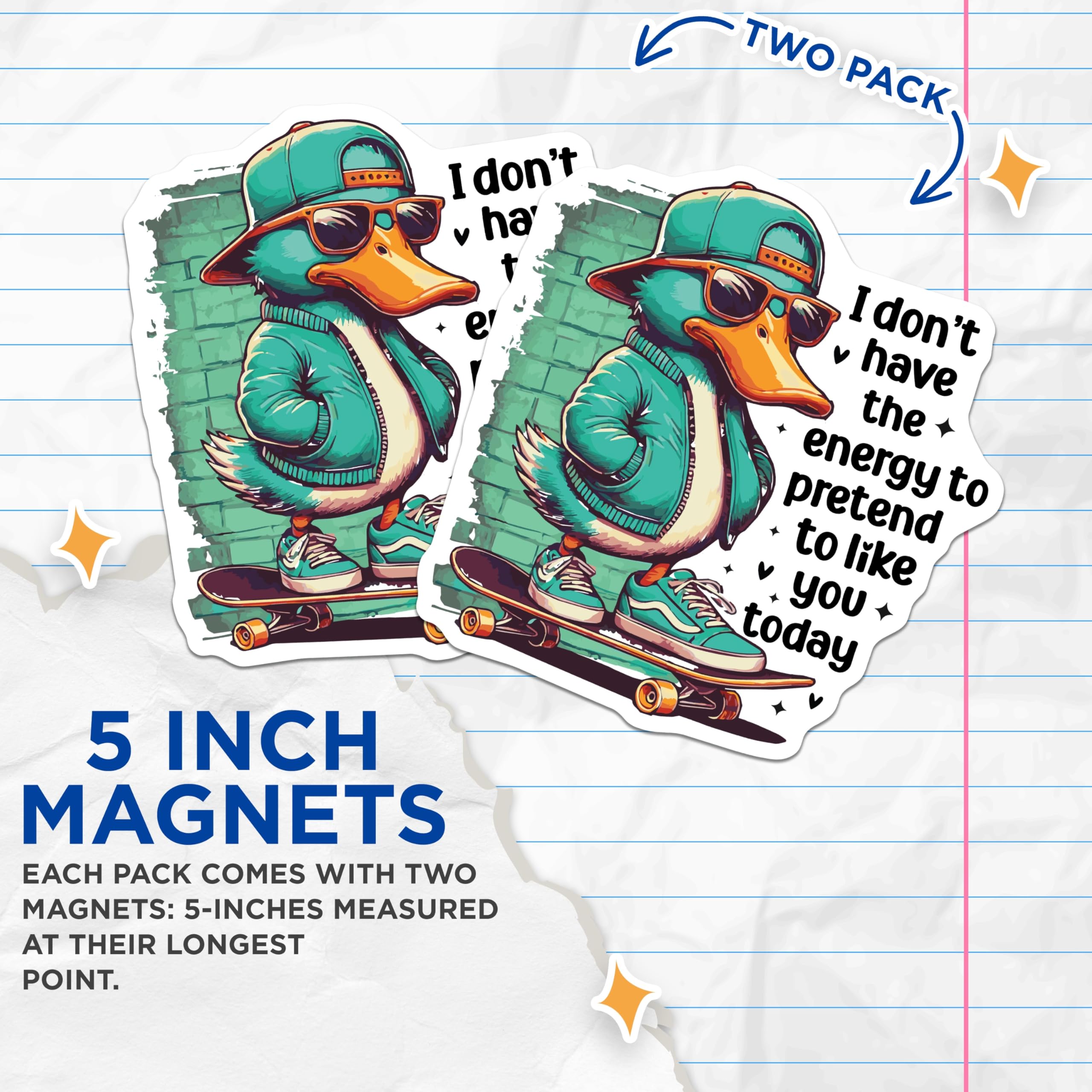 (2 Pack) Sassy Duck Magnets - Skateboarder Duck Humor - Funny Sarcastic Duck Saying - 5" On Longest Side - Premium Magnet - for Cars, Refrigerators, Toolboxes, Lockers - Made in USA - MAG14324