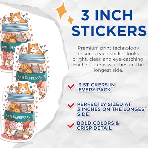 (3 Pack) Anti Depressants Cats Decals - Funny Cat Jar Decals - Cat Lover Present - 3 Inches On Longest Side - Easy Peel & Apply - Made in USA - 3MCS8377