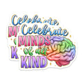 (2 Pack) Celebrate Minds Magnets - Neurodiversity Inclusion Brain - Teacher Psychologist Counselor Appreciation - 5 Inches On Longest Side - Thick Durable Magnet - Made in USA - MAG29346