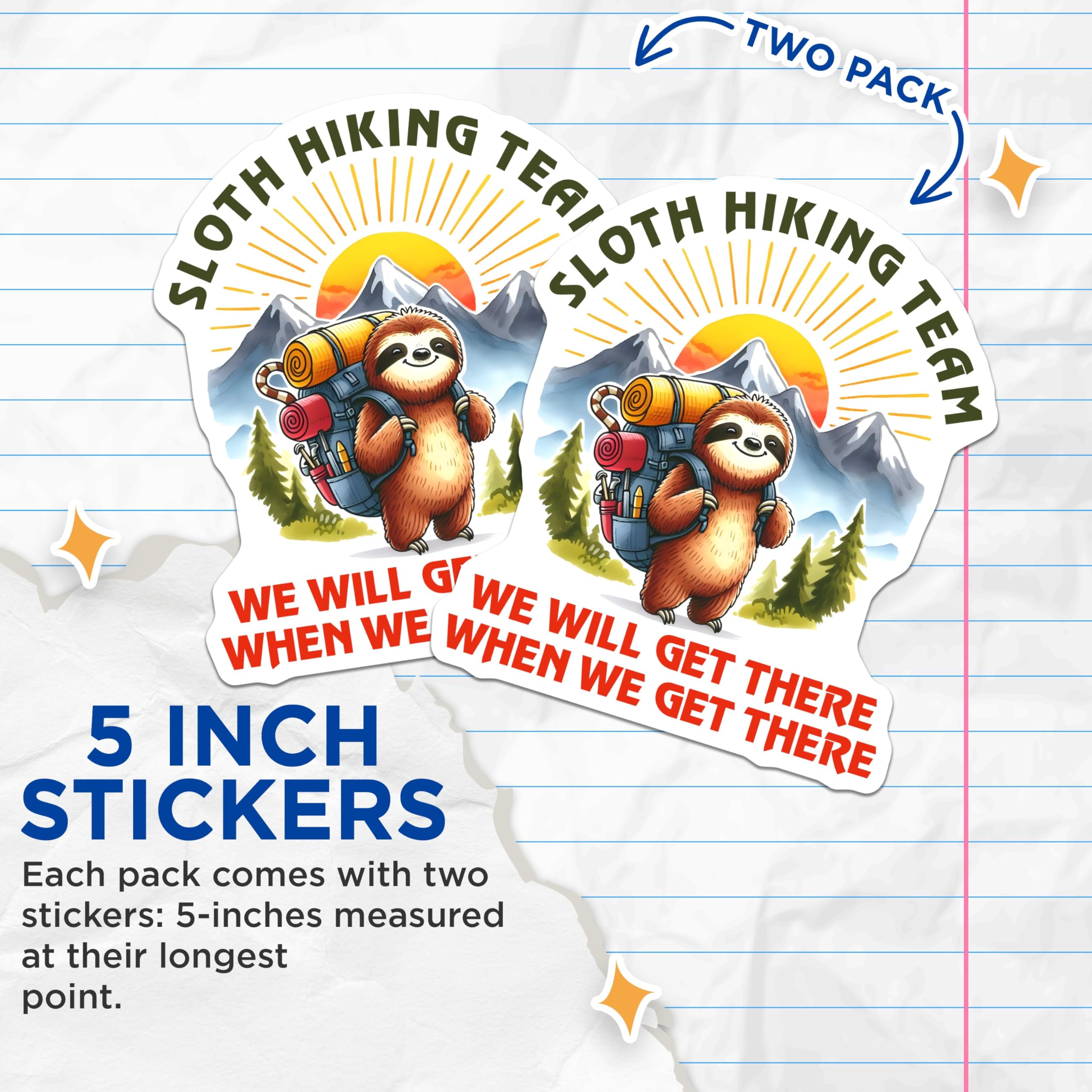 (2 Pack) Sloth Hiking Team Stickers - Funny Outdoor Adventure Stickers - Mountain Nature Camping Stickers - 5" On Longest Side - Sticks to Any Smooth Flat Surface - Made in USA - BMCS3276