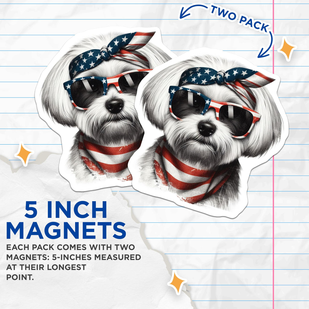 (2 Pack) Patriotic Dog Magnets - USA Flag - Maltese Puppy Fridge Decors - 5" On Longest Side - Premium Magnet - for Cars, Refrigerators, Toolboxes, Lockers - Made in USA - MAG15812