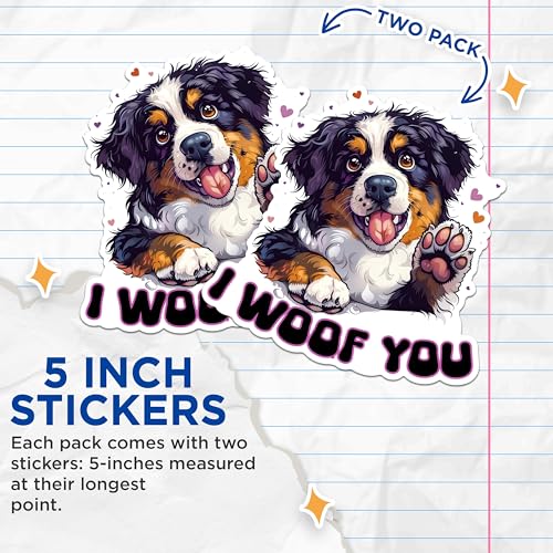 (2 Packs) I Woof You Bernese Mountain Dog Stickers - Bernese Mountain Dog Breed Decals - 5 Inches On Longest Side - Premium Vinyl Decal - Sticks to Any Smooth Flat Surface - Made in USA - BMCS2526