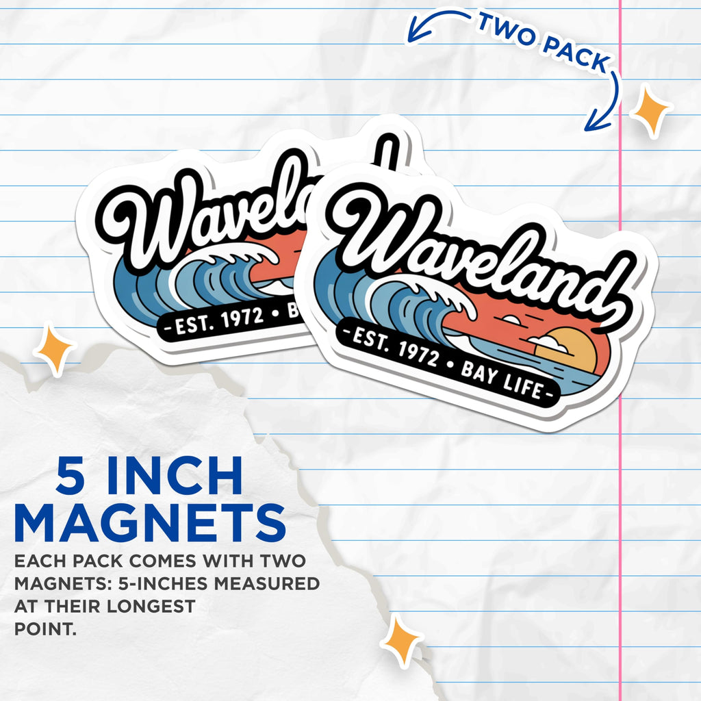 (2 Pack) Waveland Magnets - Bay Life - Retro Wave Magnets - 5" On Longest Side - Premium Magnet - for Cars, Refrigerators, Toolboxes, Lockers - Made in USA - MAG18202