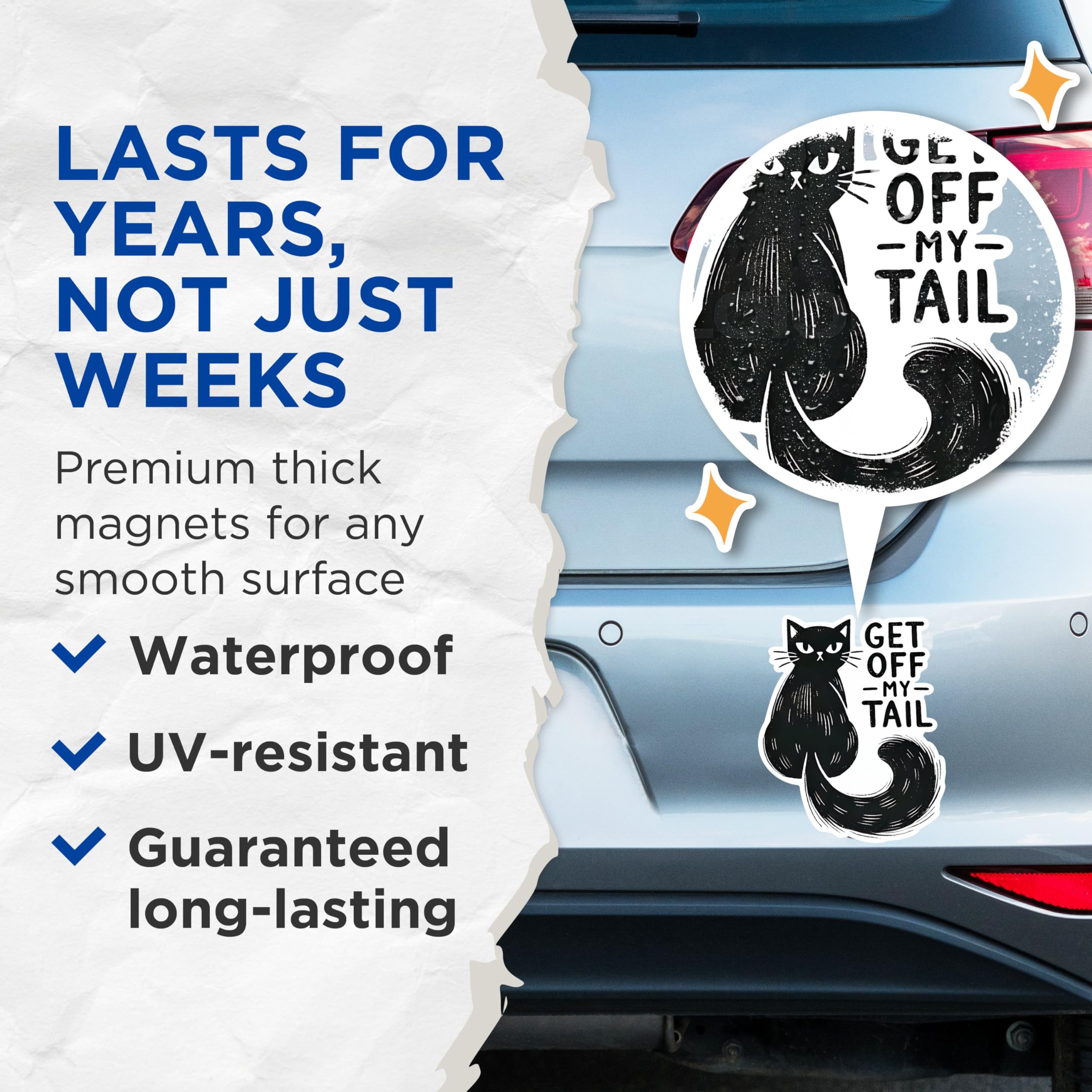 (2 Pack) Get Off My Tail Magnets - Funny Cat Magnets - Cute Cat Saying Magnets - Animal Humor Magnets- 5" On Longest Side - for Fridges, Toolboxes, Cars - Made in USA - MAG2796