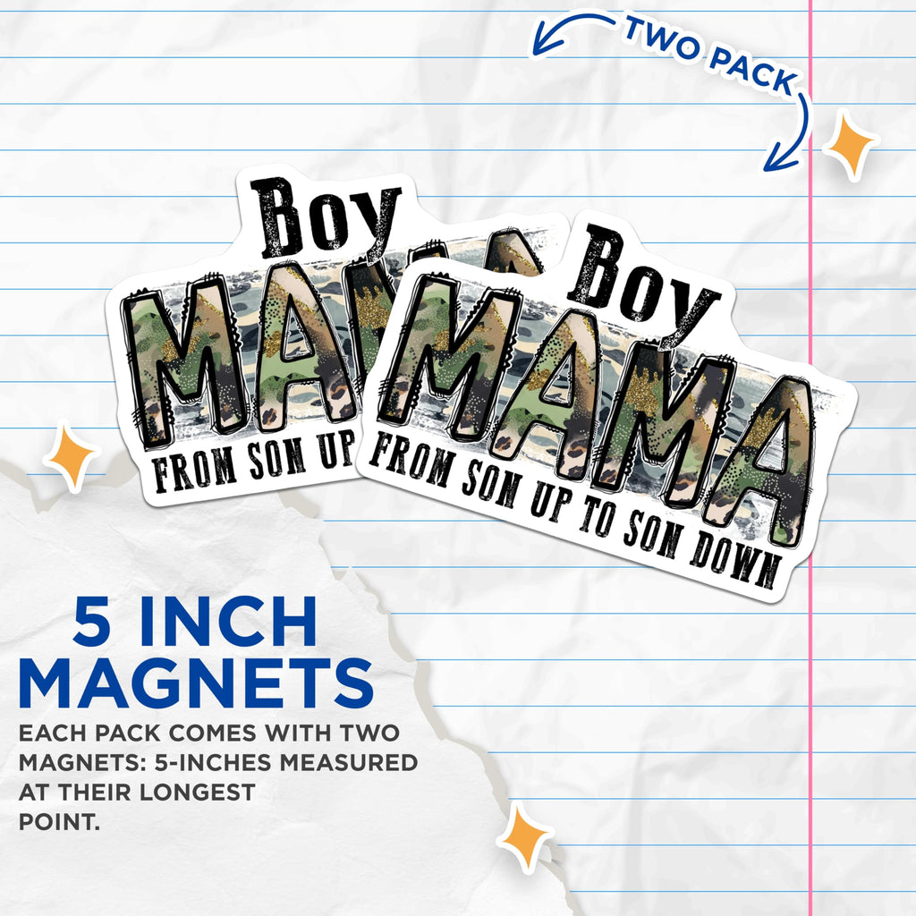 (2 Pack) Boy Mama Magnets - Camo Mom Life - Son Up Son Down Mother's Day - 5 Inches On Longest Side - Thick Durable Magnet - Made in USA - MAG25209