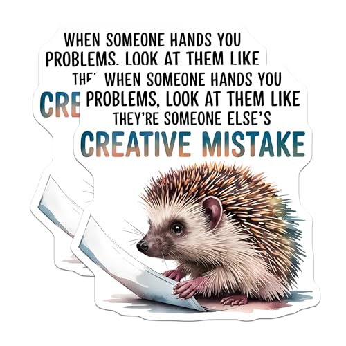 (2 Pack) Funny Hedgehog Stickers - Creative Mistake - Humorous Quote Stickers - 5" On Longest Side - Sticks to Smooth Flat Surfaces - Made in USA - BMCS6058