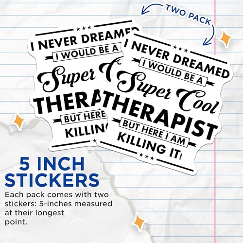 (2 Pack) Cool Therapist Stickers - Motivational Therapy Stickers - Inspirational Mental Health Stickers - 5" On Longest Side - Sticks to Smooth Flat Surfaces - Made in USA - BMCS6261