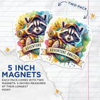 (2 Pack) Adventure Awaits Animal Art Magnets - Cute Raccoon Fridge Magnet - Adventure Animal Lovers - 5" On Longest Side - for Cars, Fridges, Toolboxes - Made in USA - MAG4534