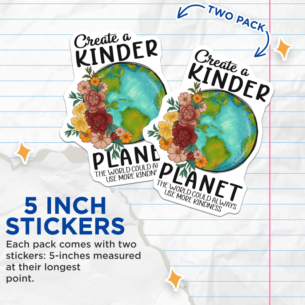 (2 Pack) Create A Kinder Planet Stickers - Earth Day Stickers - Eco-Friendly Stickers - 5" On Longest Side - Sticks to Smooth Flat Surfaces - Made in USA - BMCS4176