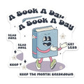(2 Pack) A Book A Day Magnets - Read More - Keep The Mental Breakdown - 5" On Longest Side - for Cars, Fridges, Toolboxes - Made in USA - MAG6723