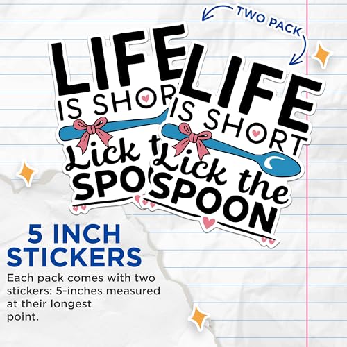 (2 Pack) Life is Short Lick The Spoon Stickers - Funny Kitchen Quote Stickers - Culinary Inspiration Stickers - 5" On Longest Side - Sticks to Any Smooth Flat Surface - Made in USA - BMCS2993