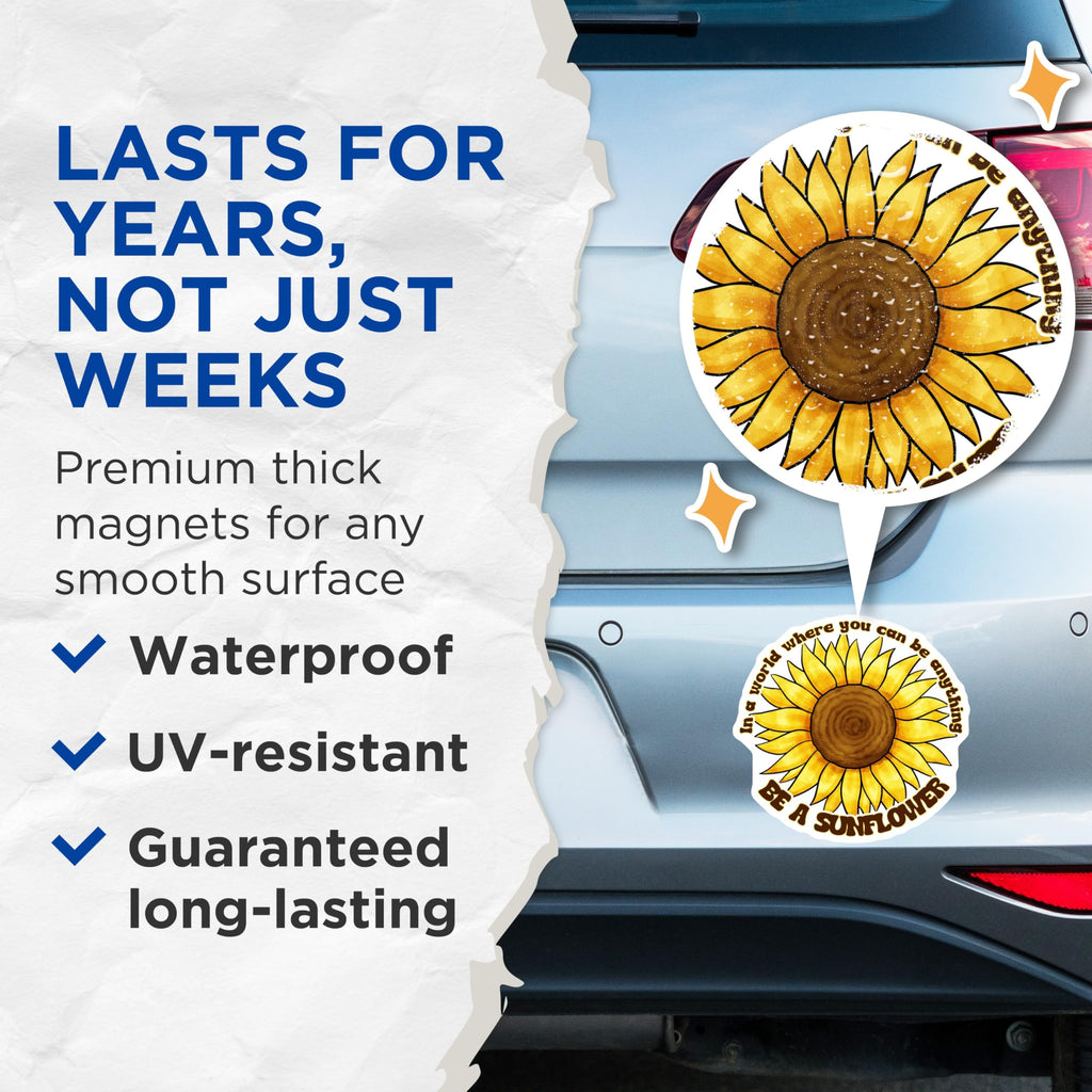 (2 Pack) Sunflower Magnets - Motivational Quote - Yellow Flower Decor - 5" On Longest Side - Premium Magnet - for Cars, Refrigerators, Toolboxes, Lockers - Made in USA - MAG18282