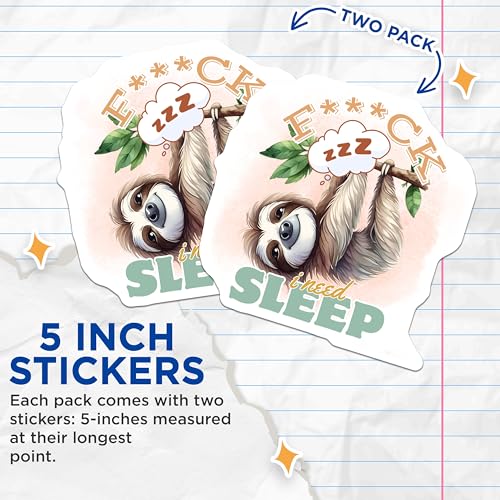 (2 Pack) Funny Sloth Sleep Stickers - Cute Animal Sticker - Humor Lazy Day Sticker - 5" On Longest Side - Sticks to Smooth Flat Surfaces - Made in USA - BMCS5913