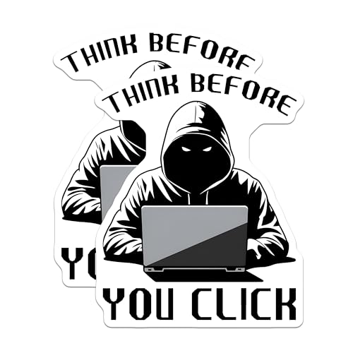 (2 Pack) Think Before You Click Stickers - Hacker Warning - Cybersecurity Awareness Decal - Technology Safety - 5" On Longest Side - Sticks to Smooth Flat Surfaces - Made in USA - BMCS7431