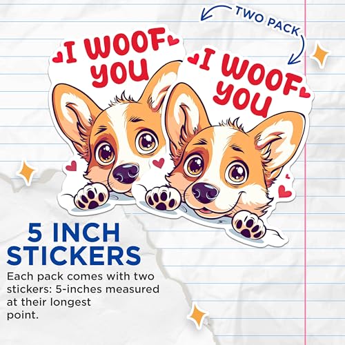 (2 Packs) I Woof You Pembroke Welsh Corgi Stickers - Pembroke Welsh Corgi Decals - 5 Inches On Longest Side - Premium Vinyl Decal - Sticks to Any Smooth Flat Surface - Made in USA - BMCS2535