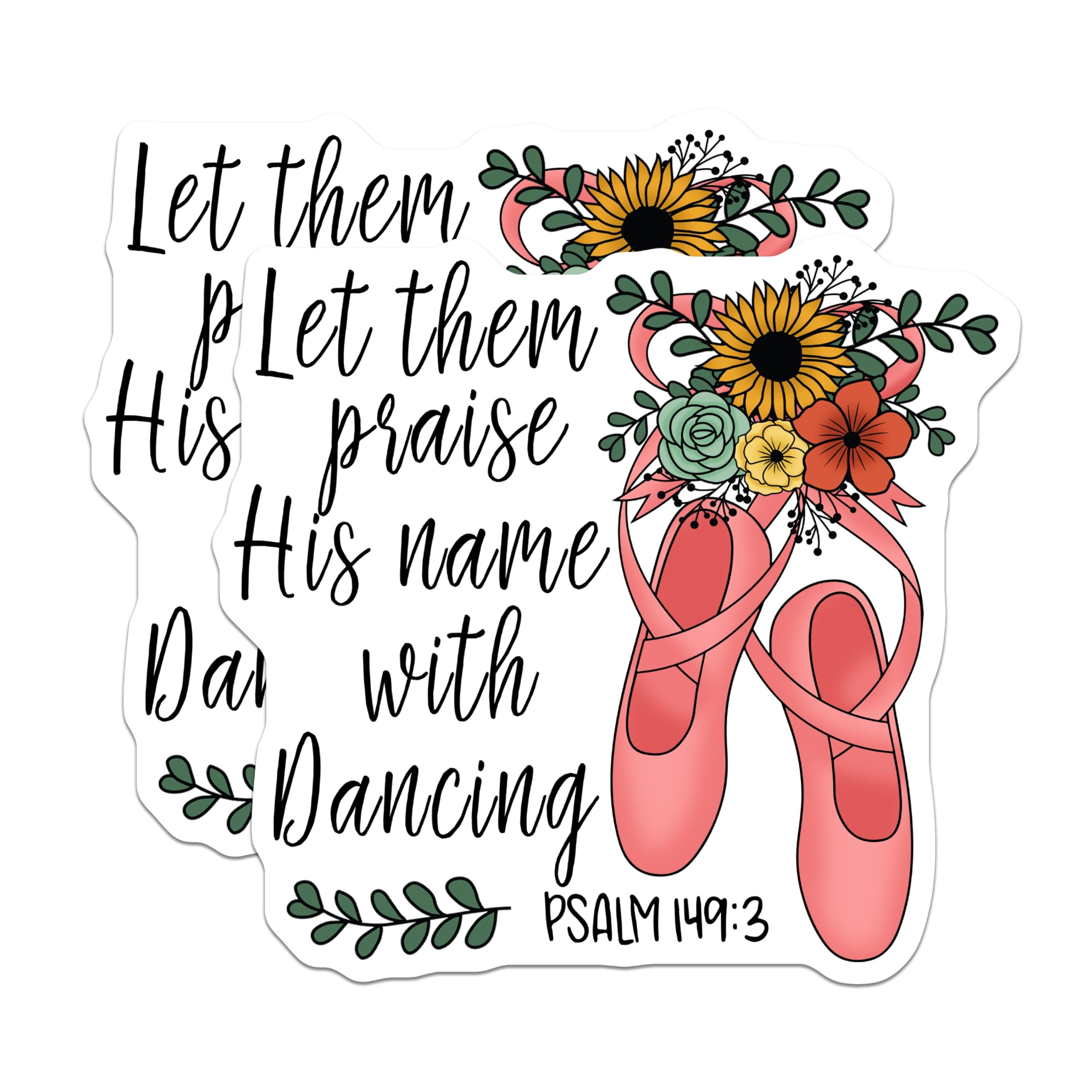 (2 Pack) Let Them Praise His Name Magnets - Dancing Ballet Shoes Magnet - Christian Inspirational Magnets - 5" On Longest Side - for Cars, Fridges, Toolboxes - Made in USA - MAG4200