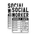 (2 Pack) Social Worker Hourly Rate Stickers - Funny Social Worker Stickers - Work Humor Stickers - 5" On Longest Side - Sticks to Smooth Flat Surfaces - Made in USA - BMCS5032