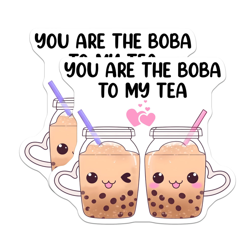 (2 Pack) You are The Boba to My Tea Magnets - 5" On Longest Side - for Cars, Fridges, Toolboxes - Made in USA - MAG7743