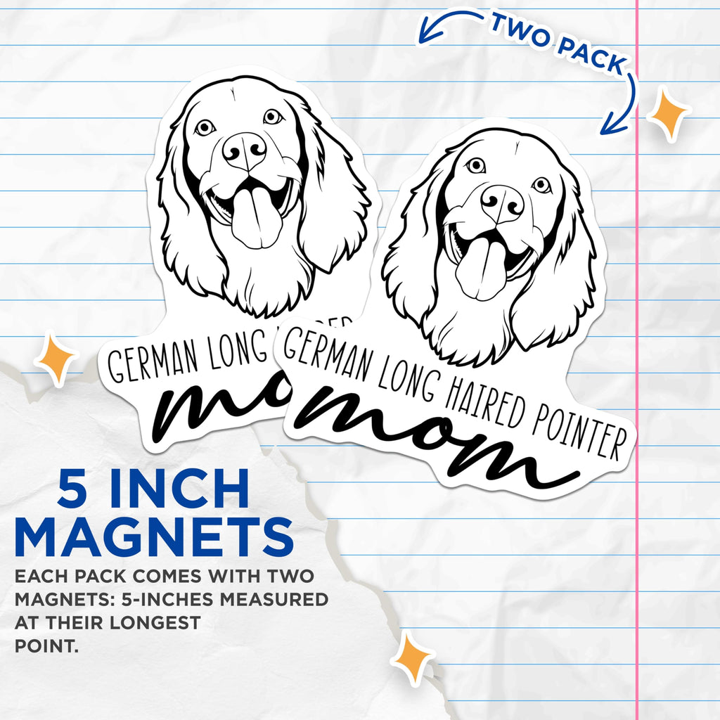 (2 Pack) German Longhaired Pointer Mom Magnets - Dog Lover Accessory - Pet Owner Appreciation Decor - 5 Inches On Longest Side - Thick Durable Magnet - Made in USA - MAG27021