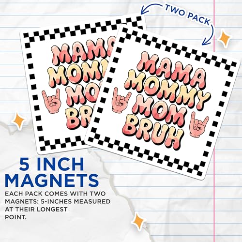 (2 Pack) Mama Mommy Mom Bruh Magnets - Funny Quote Unique Home - Inspirational Magnets - 5" On Longest Side - for Cars, Fridges, Toolboxes - Made in USA - MAG3916