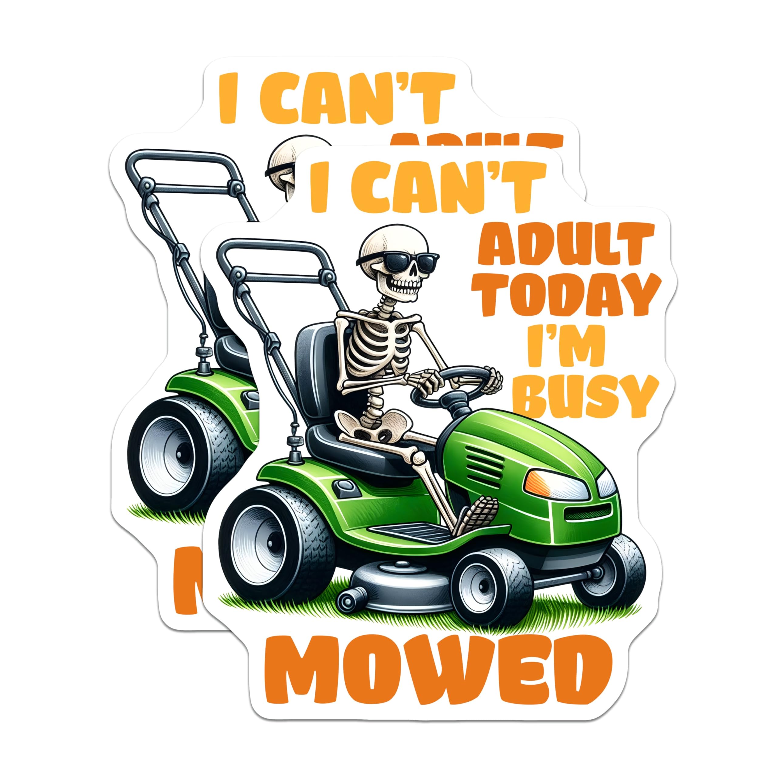 (2 Pack) Funny Skeleton Mowing Stickers - Adulting Humor - Lawn Mower Decal - 5" On Longest Side - Sticks to Smooth Flat Surfaces - Made in USA - BMCS9760