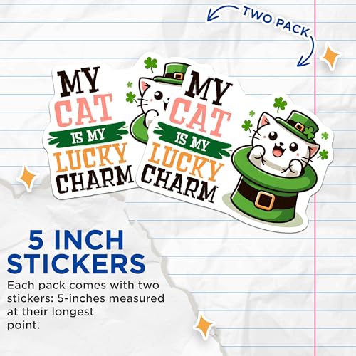 (2 Pack) Cat Lucky Charm Stickers - Funny Quotes Cute Designs - 5" On Longest Side - Sticks to Smooth Flat Surfaces - Made in USA - BMCS8096