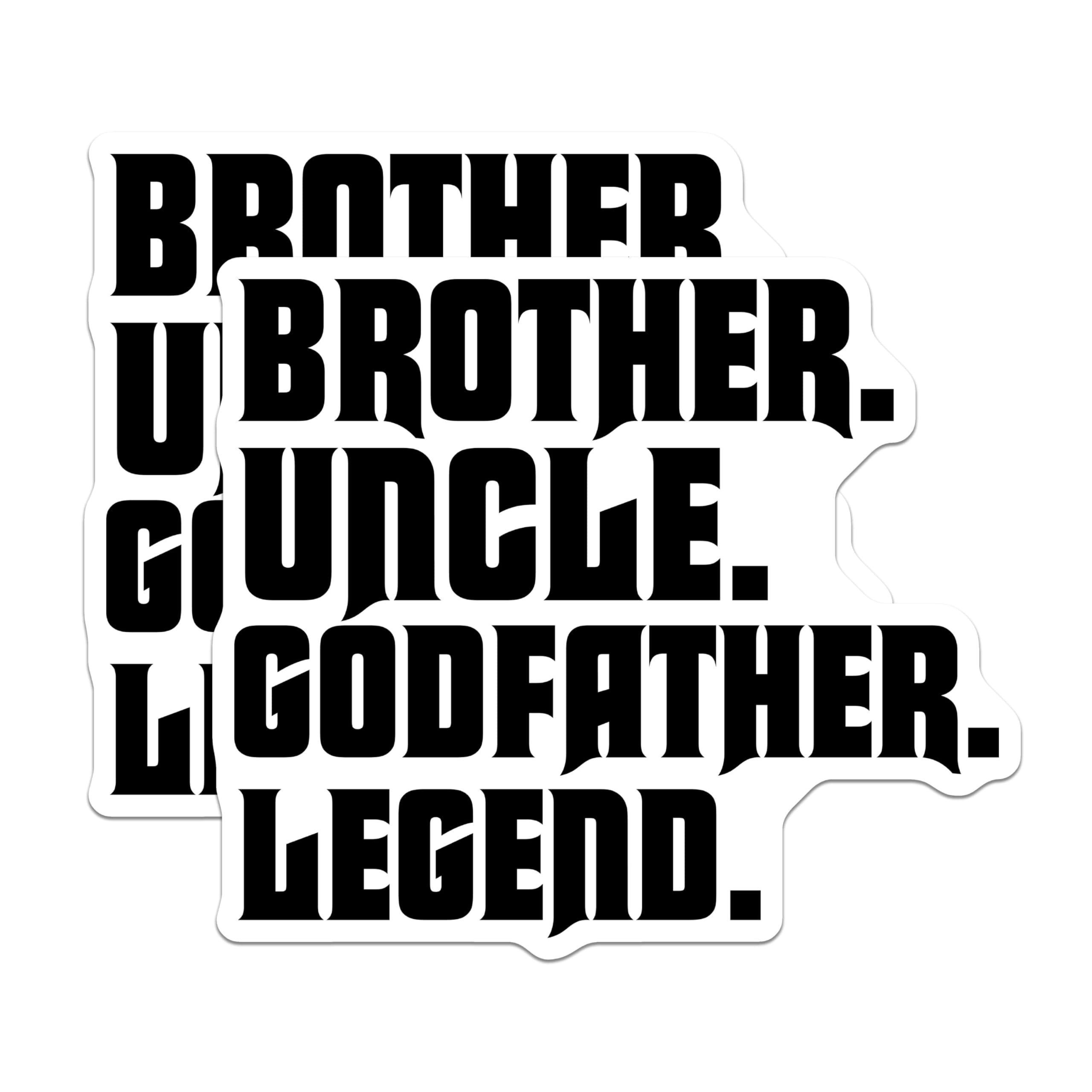 (2 Pack) Brother Uncle Stickers - Godfather Legend Stickers - Family Men Stickers - 5" On Longest Side - Sticks to Any Smooth Flat Surface - Made in USA - BMCS3062
