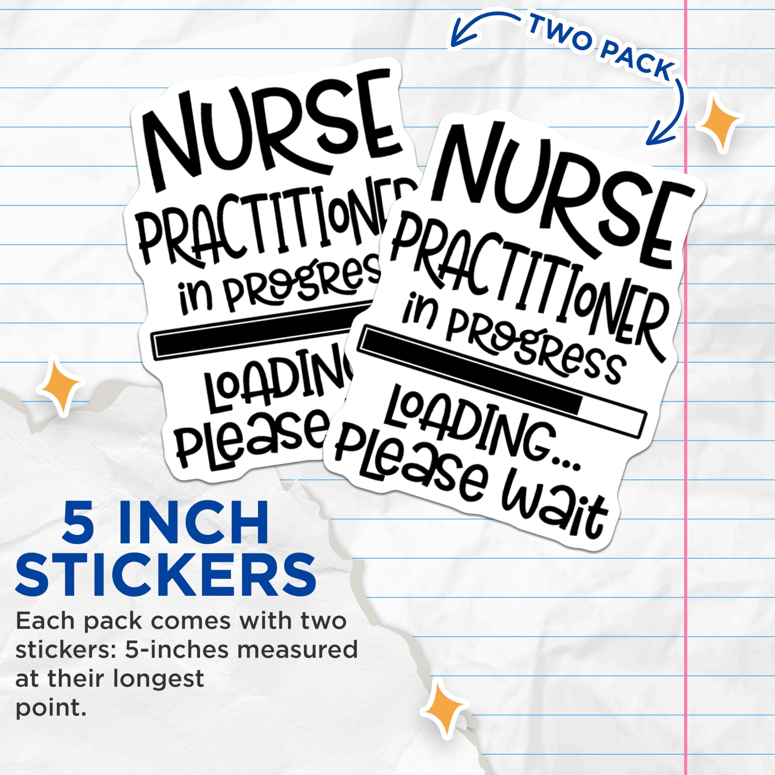 (2 Pack) Nurse Practitioner in Progress Stickers - Loading Please Wait Stickers - Healthcare Worker Motivation Stickers - 5" On Longest Side - Sticks to Smooth Flat Surfaces - Made in USA - BMCS5229