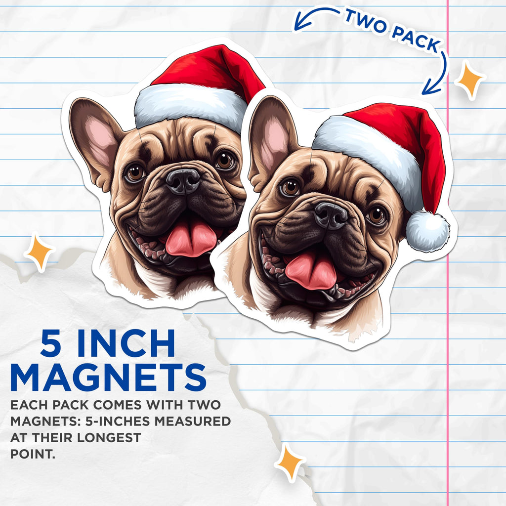 (2 Pack) French Bulldog Christmas Magnets - Santa Hat Dog Holiday Decor - Pet Lover Refrigerator Decor - 5 Inches On Longest Side - Thick Durable Magnet - Made in USA - MAG25384