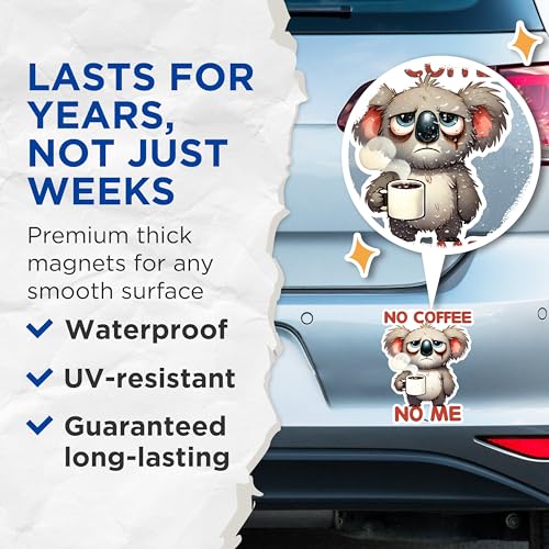 (2 Pack) No Coffee No Me Magnets - Funny Koala Magnets - Coffee Lover Magnets - Cute Koala Art Magnets- 5" On Longest Side - for Fridges, Toolboxes, Cars - Made in USA - MAG2771