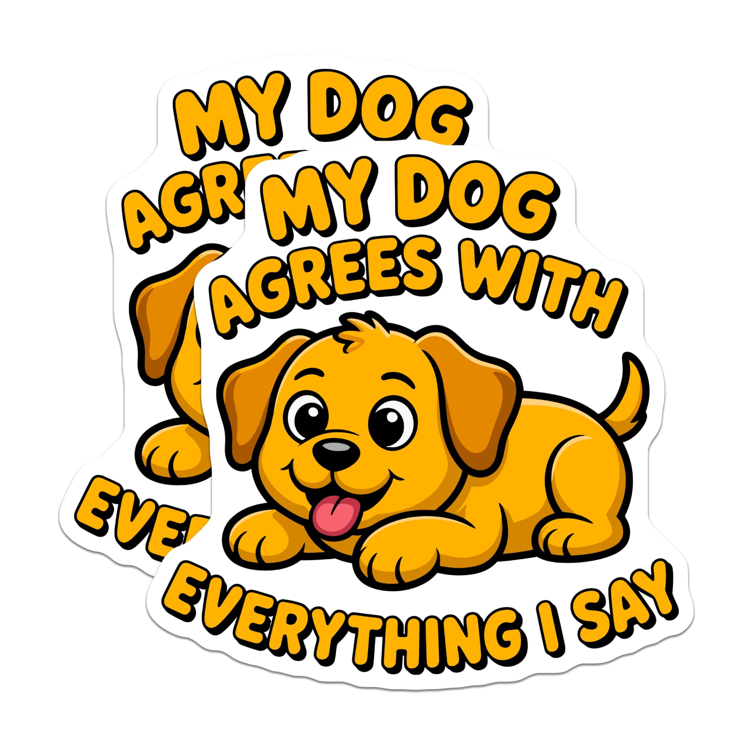 (2 Pack) Funny Dog Agrees with Me Quote Magnets - Dog Mom Pet Lover Accessory - Humorous Fridge Locker Decor - 5 Inches On Longest Side - Thick Durable Magnet - Made in USA - MAG30317