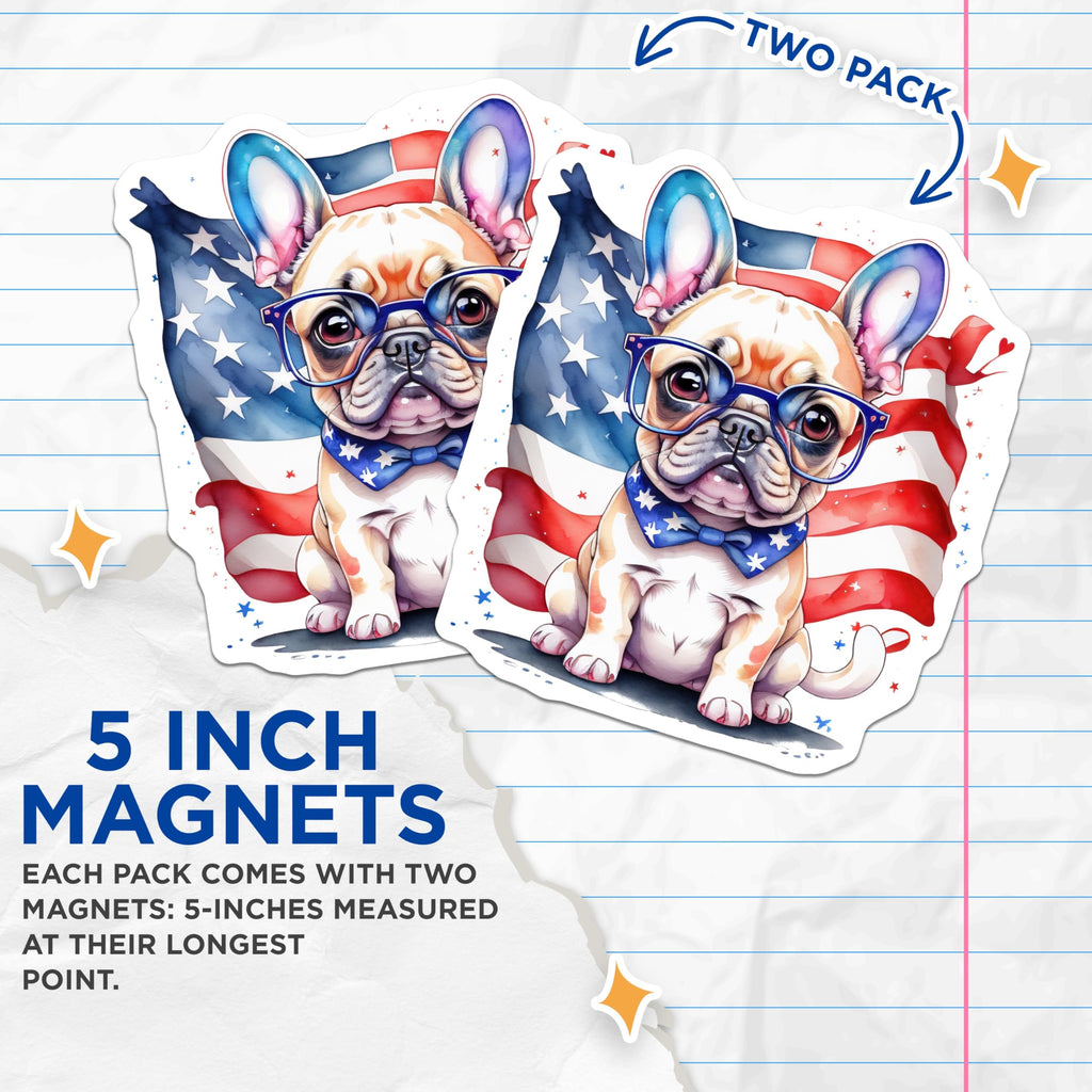 (2 Pack) French Bulldog Magnets - Patriotic Pup with American Flag - Fridge Decor Dog Lover - 5" On Longest Side - Premium Magnet - for Cars, Refrigerators, Toolboxes, Lockers - Made in USA - MAG15014
