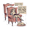 (2 Pack) Have You Read Today Stickers - Vintage Reading Nook Stickers - Literary Quote Stickers - 5" On Longest Side - Sticks to Smooth Flat Surfaces - Made in USA - BMCS6514