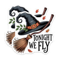 (2 Pack) Witch Hat Broom Magnets - Tonight We Fly Quote Decor - Halloween Season - Spooky Witchy Refrigerator Magnet - 5 Inches On Longest Side - Thick Durable Magnet - Made in USA - MAG20270