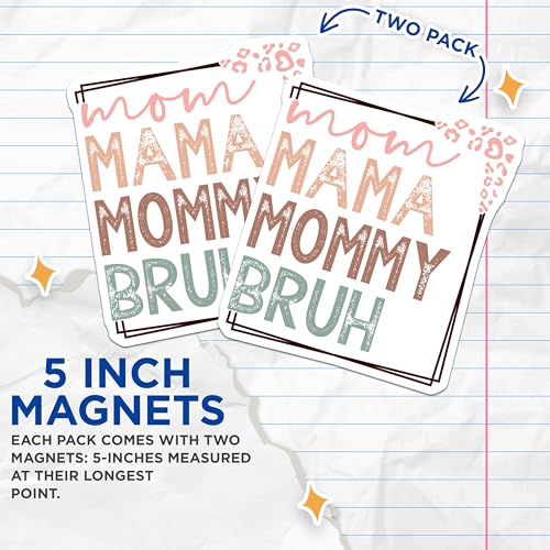 (2 Pack) Mom Mama Mommy Bruh Magnets - Mom Life - Funny Mom Quotes - Motherhood Humor - 5" On Longest Side - for Cars, Fridges, Toolboxes - Made in USA - MAG6973